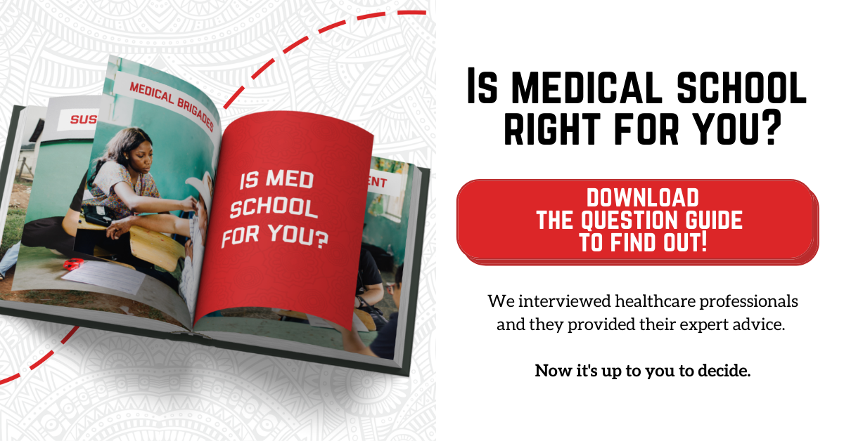 Download the Question Guide: Is Medical School Right For You?
